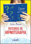Capa do Livro Roteiros de Hipnoterapia